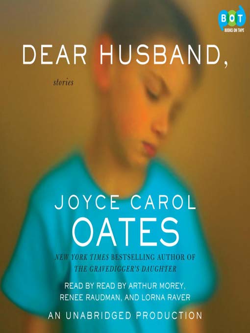 Title details for Dear Husband by Joyce Carol Oates - Available